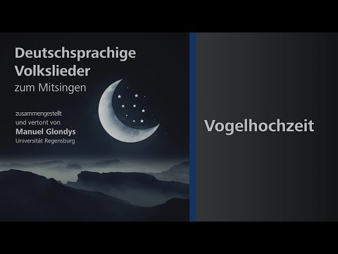 Volkslieder zum Mitsingen | Vogelhochzeit