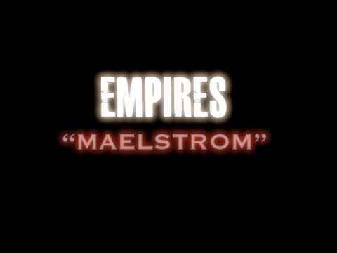 Empires - Maelstrom (FREE DOWNLOAD)