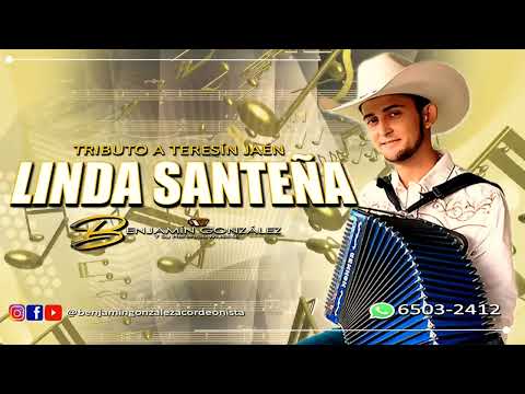 Linda Santeña - Benjamín González y su Herencia Musical Tributo a Teresín Jaén