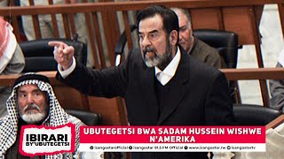Download lagu UBUTEGETSI BWA SADAM HUSEIN WA IRAQ WISHWE N'AMERIKA| UKO YISHWE AMANITSWE IMBERE Y'ABATURAGE BE mp3 Download lagu UBUTEGETSI BWA SADAM HUSEIN WA IRAQ WISHWE N'AMERIKA| UKO YISHWE AMANITSWE IMBERE Y'ABATURAGE BE mp3