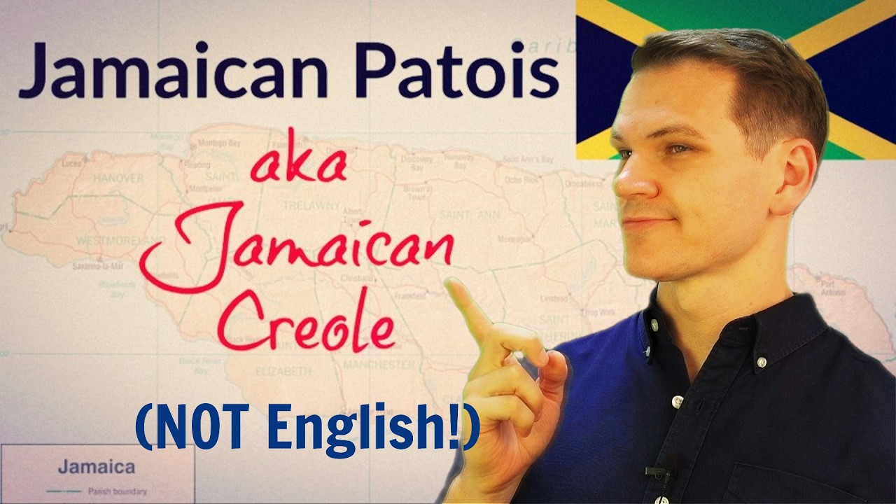 Jamaican Patois (NOT English!)