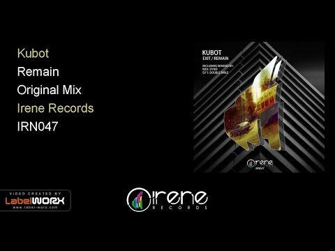 Kubot - Remain (Original Mix)