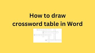 How to draw crossword table in Word