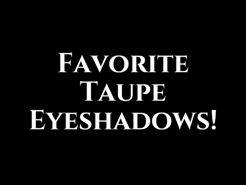 download lagu mp3 mp4 Best Taupe Eyeshadow, download lagu Best Taupe Eyeshadow gratis, unduh video klip Best Taupe Eyeshadow