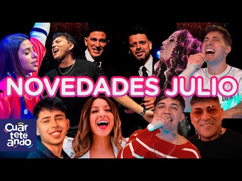 Novedades de julio 2024 - Los últimos estrenos cuarteteros (enganchado)