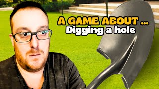 A Game about Digging a Hole - Un jeu indé Excellent !