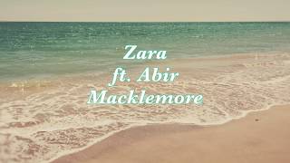 ★日本語訳★Zara ft. Abir - Macklemore