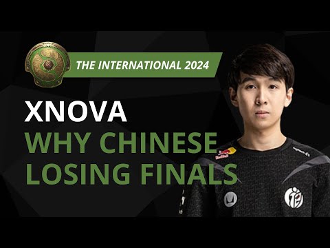 XNOVA: WHY Chinese Teams Losing FINALS - Dota 2 TI 2024 Interview