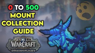 WoW Ultimate Mount Collection Guide - Dragonflight