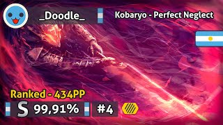 Kobaryo - Perfect Neglect [Dilapidation]+HD | 434PP | #4 | Played by _Doodle_