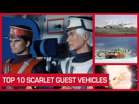 Top 10 Captain Scarlet Guest Vehicles