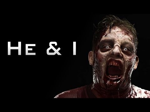 "He & I" Creepypasta