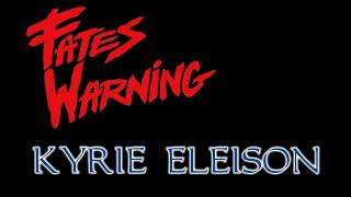 Fates Warning | Kyrie Eleison | Lyric Video