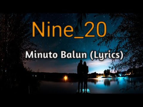 Nine20 - Minuto Balun (Lyrics)