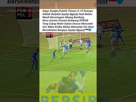 Ternyata Coach Nova Mantan Selebrasi Suster Ngesot #persib #persibbandung
