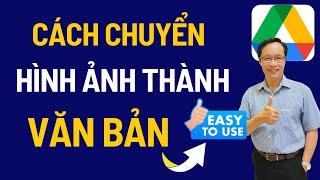 Cách Chuyển Hình Ảnh Thành Văn Bản Siêu Nhanh | Hướng Dẫn Chuyển Ảnh Sang Text Dễ Dàng