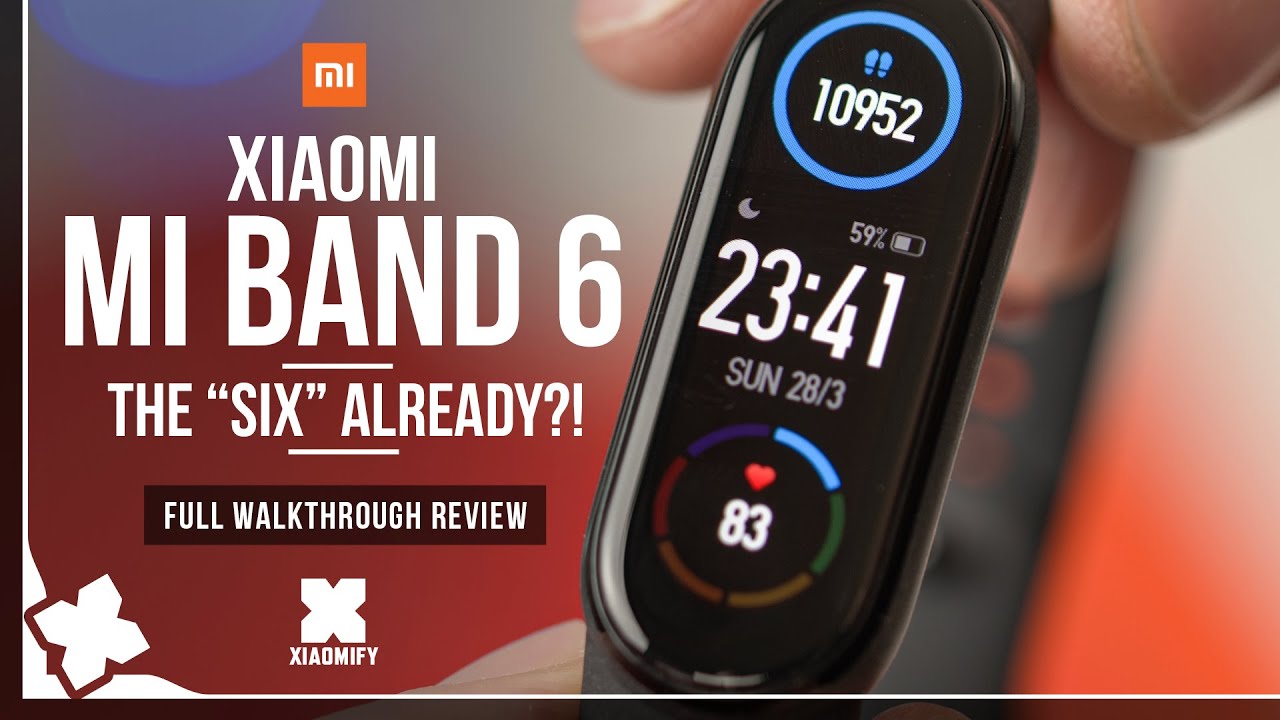 Mi Band 6 - Full Review - vs. Mi band 4 & 5 [Xiaomify]