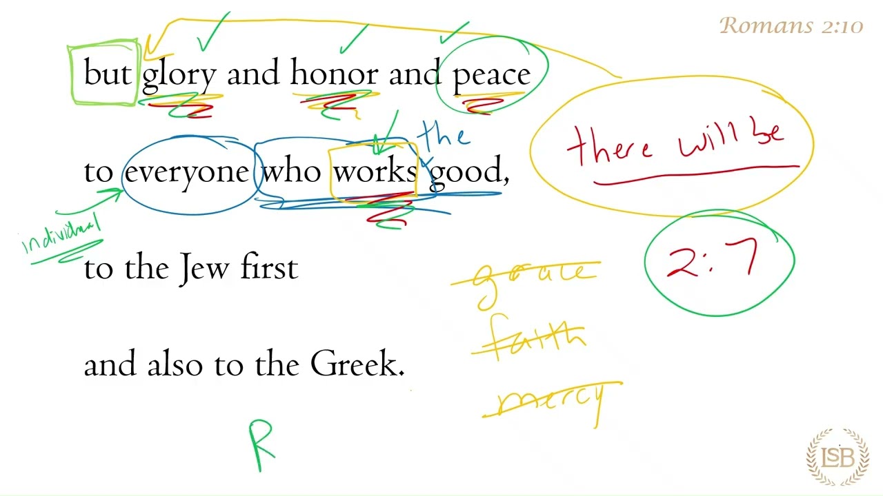 BTV: Romans 2:10