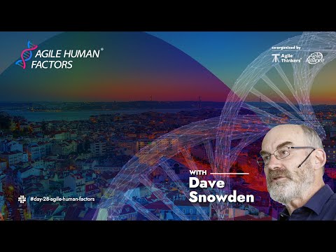 Dave Snowden - Rewilding Agile