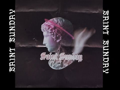 SAINT SUNDAY - HALAGA