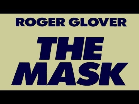Roger Glover - The Mask (ReWork) Hq