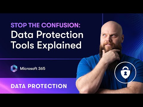 Microsoft 365 Data Protection Simplified
