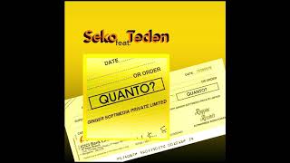 QUANTO? - Seko & Teden (Prod. Neivol)