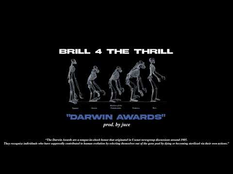 Brill 4 the Thrill - Darwin Awards (Audio)