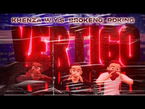 KHENZA WYS FT. RDKING 813, BROKENG 078 - VÉRTIGO II [VIDEOLYRIC]