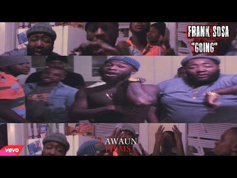 Frank Sosa - Going Official Video Official Shot By @Lawaunfilms_