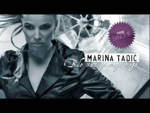 Marina Tadic - Bilo nam je mega, mega