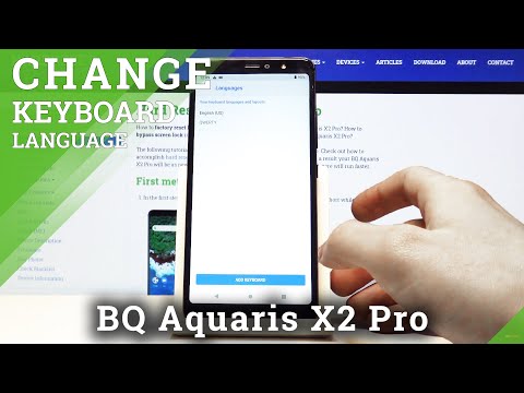 How to Change Keyboard Language in BQ Aquaris X2 Pro – Switch Keyboard