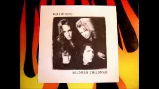 MARY MY HOPE - Wildman Childman