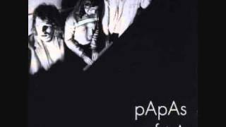 Papas Fritas - Guys Don't Lie