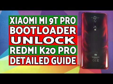 Xiaomi Mi 9T Pro | Bootloader Unlock | Redmi K20 Pro | Detailed Guide