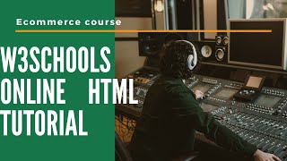 Ecommerce: W3Schools Online HTML Tutorial
