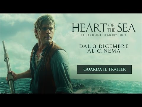 Heart of the Sea - Le Origini di Moby Dick - Dal 3 Dicembre al cinema