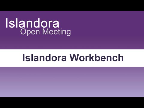 Islandora Workbench Demo