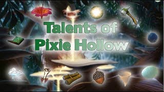 The Many Talents of Pixie Hollow