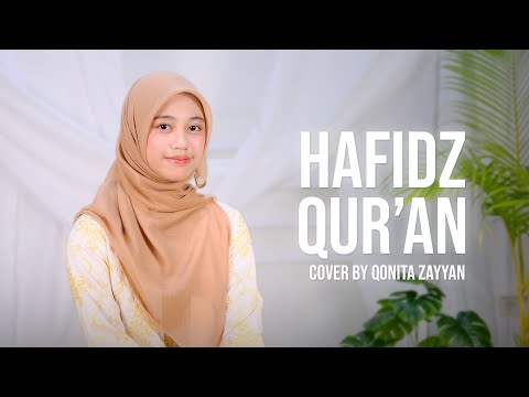 HAFIDZ QUR'AN - QONITA ZAYYAN