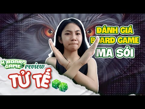 Review Ma Sói - Huyền thoại Board Game ẩn vai | REVIEW TỬ TẾ | K BOARD GAME