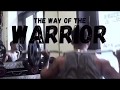 The Way of the Warrior (2019)
