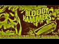 Bloody Hammers - The Last Legion of Sorrow 