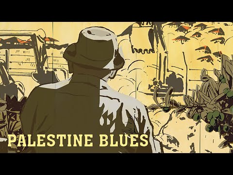 Palestine Blues trailer thumbnail