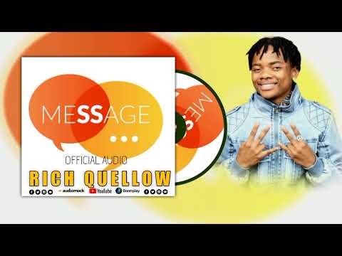 Rich Quellow - Message (Official Audio)