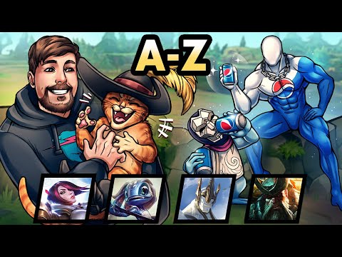 A-Z ACTUAL FUN CHAMPS FOR ONCE (EXCLUDING GALIO)