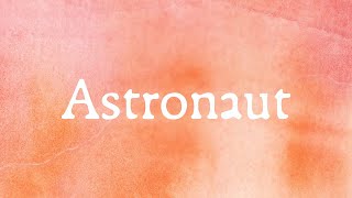 Musik-Video-Miniaturansicht zu Astronaut Songtext von City and Colour