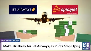 Make Or Break for Jet Airways, as Pilots Stop Flying
