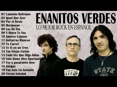 LOS ENANITOS VERDES Mix Lo Mejor Del Rock En Español ~ ENANITOS VERDES 20 Super Éxitos