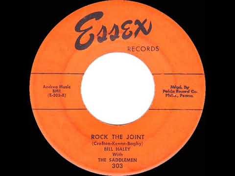 1952 version: Bill Haley & The Saddlemen - Rock The Joint